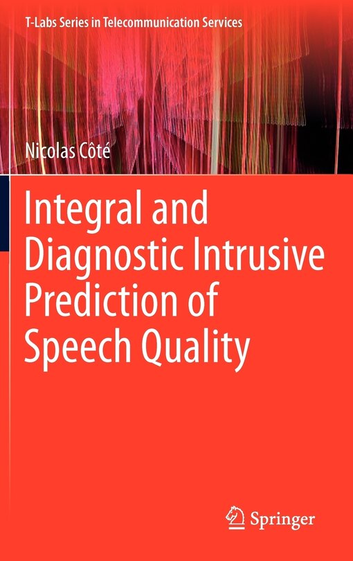 Front cover_Integral and Diagnostic Intrusive Prediction of Speech Quality