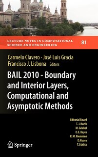 Couverture_BAIL 2010 - Boundary and Interior Layers, Computational and Asymptotic Methods