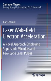Couverture_Laser Wakefield Electron Acceleration