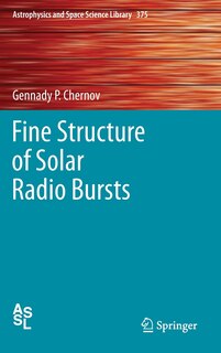 Front cover_Fine Structure Of Solar Radio Bursts