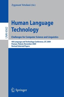 Front cover_Human Language Technology. Challenges for Computer Science and Linguistics