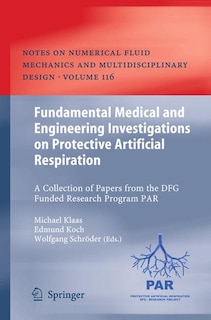 Front cover_Fundamental Medical and Engineering Investigations on Protective Artificial Respiration