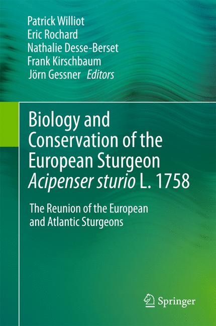 Front cover_Biology and Conservation of the European Sturgeon Acipenser sturio L. 1758