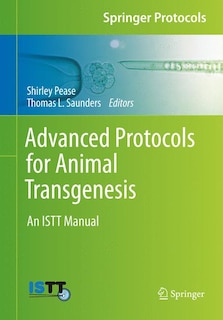 Couverture_Advanced Protocols for Animal Transgenesis