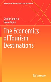 Couverture_The Economics Of Tourism Destinations