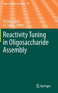 Couverture_Reactivity Tuning in Oligosaccharide Assembly