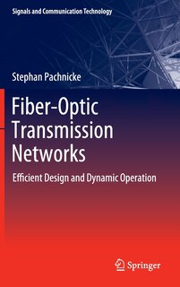 Front cover_Fiber-Optic Transmission Networks