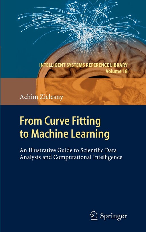 Front cover_From Curve Fitting to Machine Learning