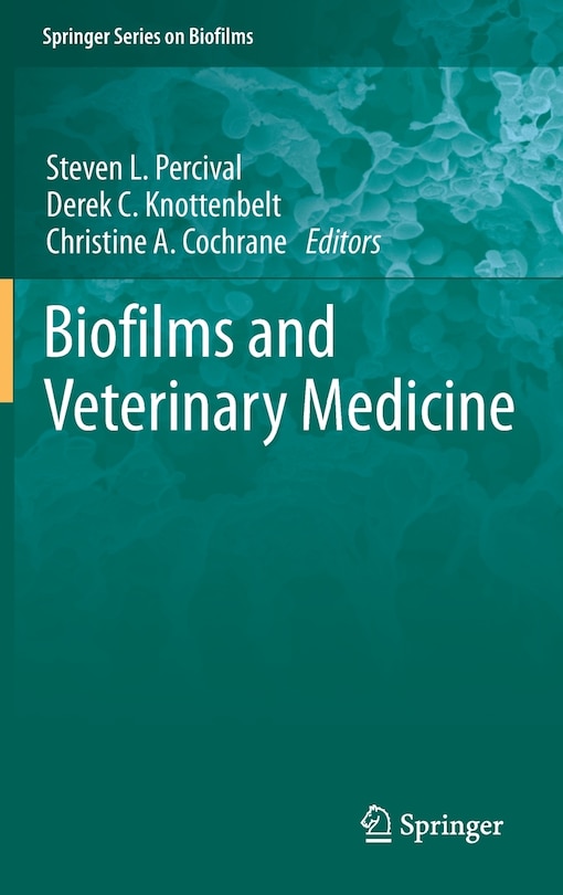 Front cover_Biofilms and Veterinary Medicine