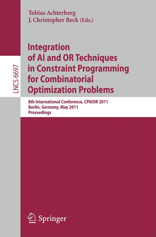 Front cover_Integration of AI and OR Techniques in Constraint Programming for Combinatorial Optimization Problems