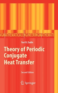 Front cover_Theory of Periodic Conjugate Heat Transfer