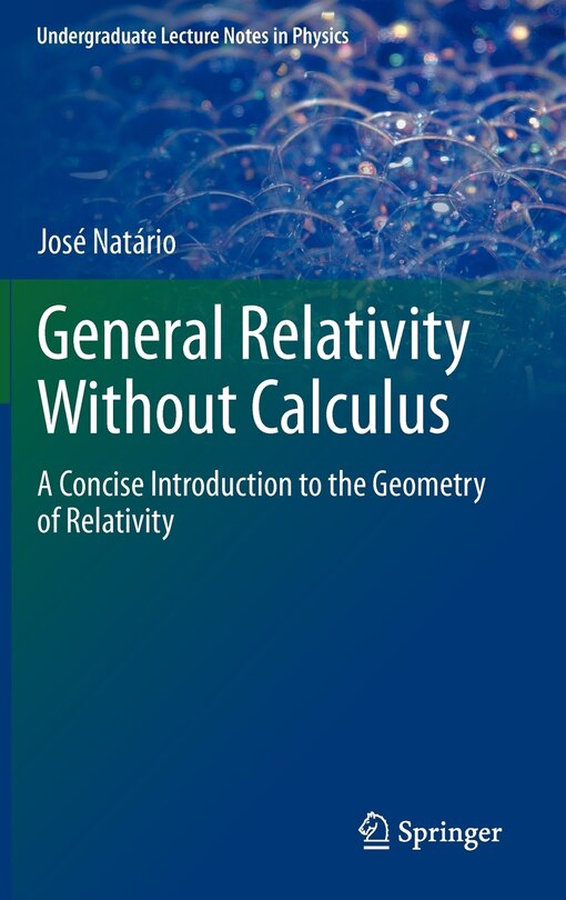 Front cover_General Relativity Without Calculus