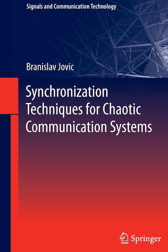 Front cover_Synchronization Techniques for Chaotic Communication Systems