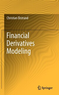 Front cover_Financial Derivatives Modeling