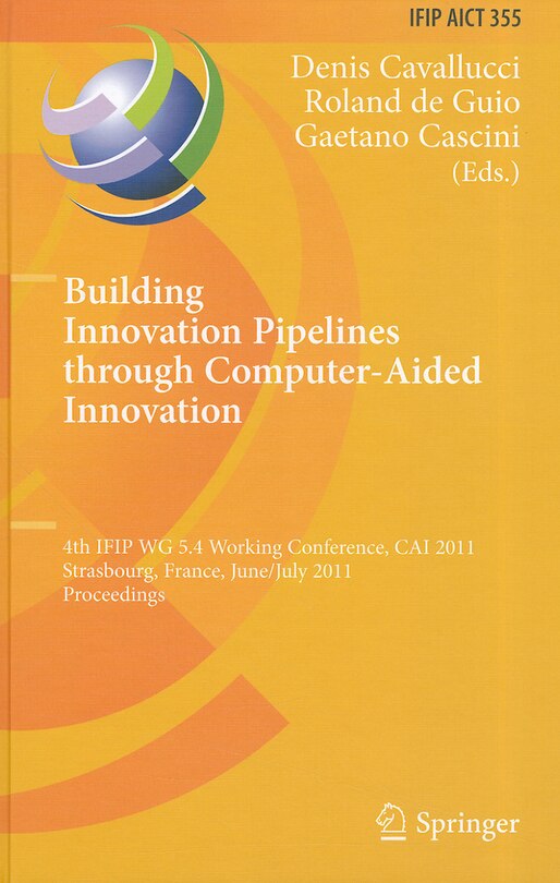 Front cover_Building Innovation Pipelines through Computer-Aided Innovation