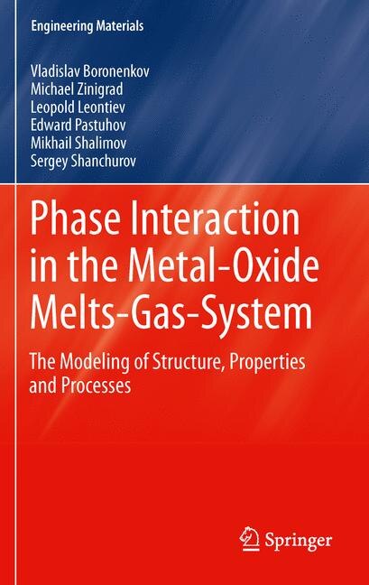 Couverture_Phase Interaction in the Metal - Oxide Melts - Gas -System