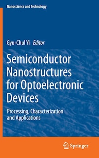 Front cover_Semiconductor Nanostructures for Optoelectronic Devices