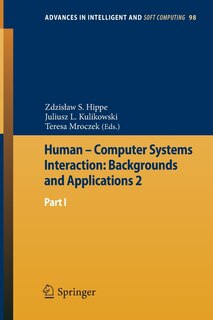 Human - Computer Systems Interaction: Backgrounds And Applications 2: Part 1