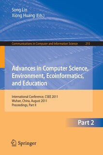Front cover_Advances in Computer Science, Environment, Ecoinformatics, and Education, Part II