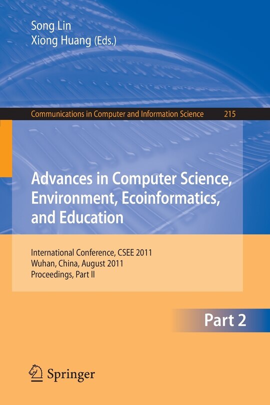 Front cover_Advances in Computer Science, Environment, Ecoinformatics, and Education, Part II