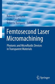 Front cover_Femtosecond Laser Micromachining