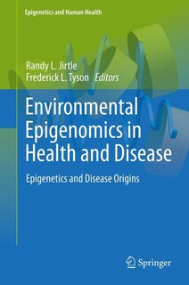 Front cover_Environmental Epigenomics in Health and Disease