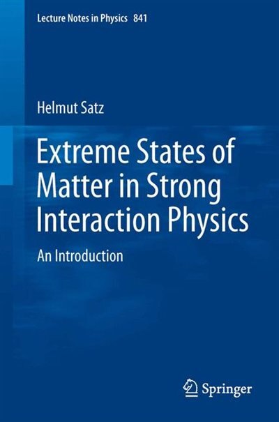 Couverture_Extreme States of Matter in Strong Interaction Physics