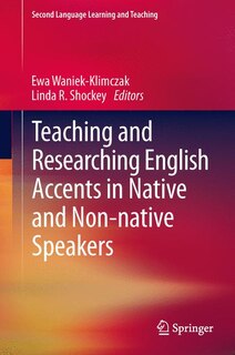 Front cover_Teaching and Researching English Accents in Native and Non-native Speakers