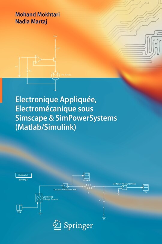 Couverture_Electronique Appliquee, Electromecanique Sous Simscape And Simpowersystems (matlab/simulink)