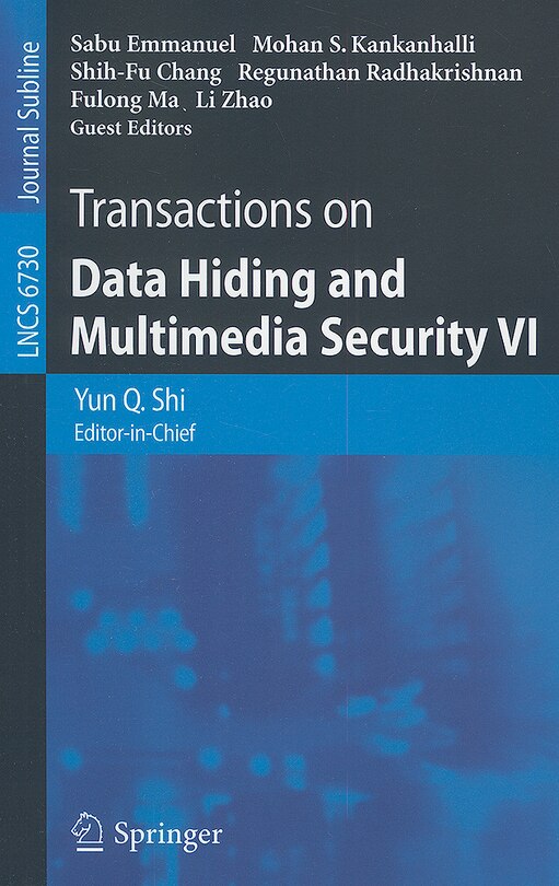 Transactions on Data Hiding and Multimedia Security VI