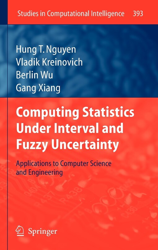 Couverture_Computing Statistics under Interval and Fuzzy Uncertainty
