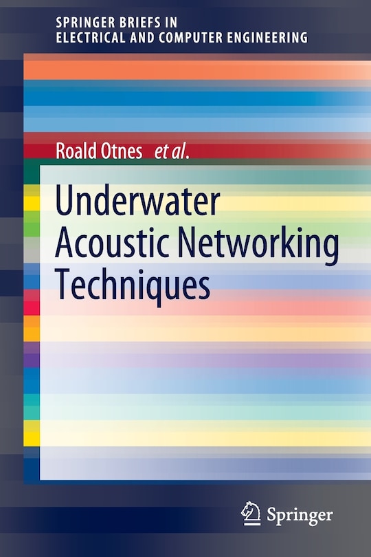 Front cover_Underwater Acoustic Networking Techniques