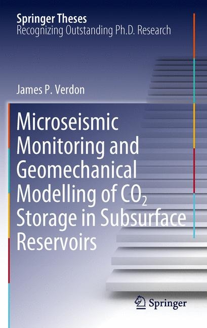 Couverture_Microseismic Monitoring and Geomechanical Modelling of CO2 Storage in Subsurface Reservoirs