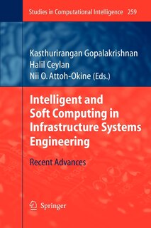 Front cover_Intelligent and Soft Computing in Infrastructure Systems Engineering