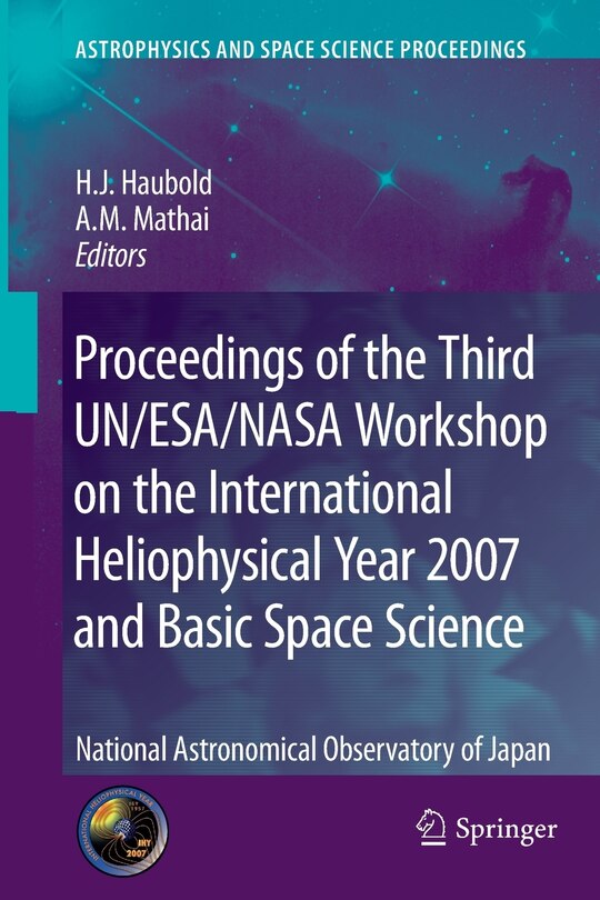 Front cover_Proceedings of the Third UN/ESA/NASA Workshop on the International Heliophysical Year 2007 and Basic Space Science