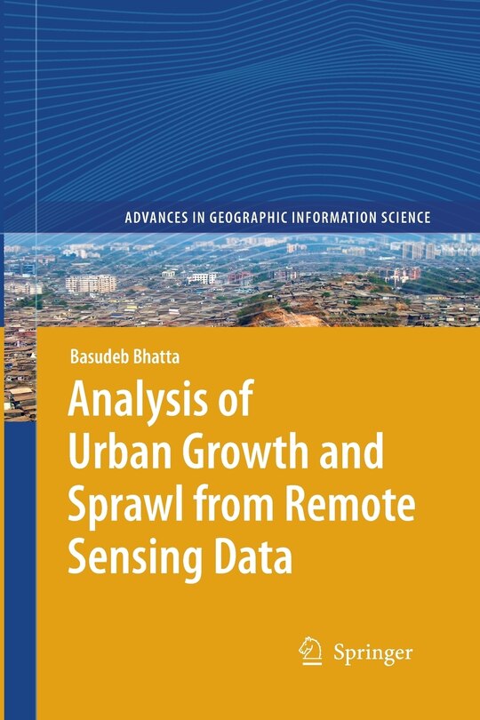 Front cover_Analysis of Urban Growth and Sprawl from Remote Sensing Data