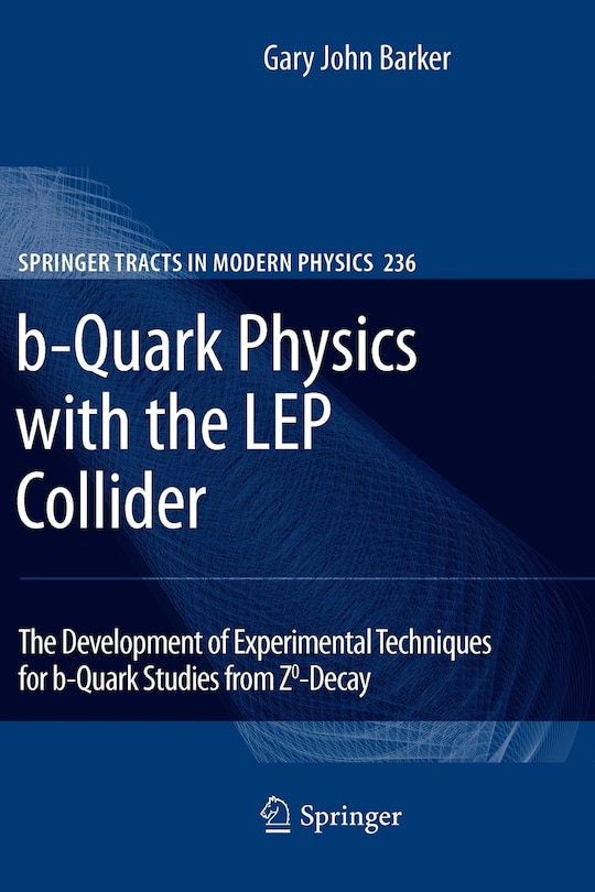 Couverture_b-Quark Physics with the LEP Collider