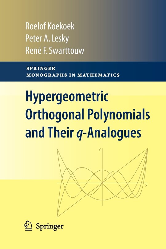 Couverture_Hypergeometric Orthogonal Polynomials and Their q-Analogues