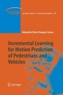 Front cover_Incremental Learning for Motion Prediction of Pedestrians and Vehicles