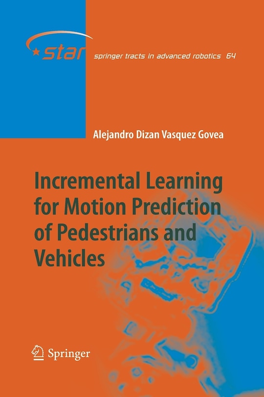 Front cover_Incremental Learning for Motion Prediction of Pedestrians and Vehicles