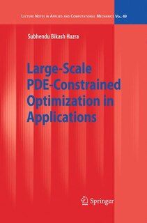 Front cover_Large-Scale PDE-Constrained Optimization in Applications