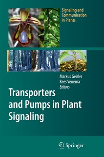Front cover_Transporters and Pumps in Plant Signaling