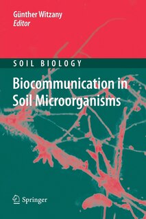 Front cover_Biocommunication in Soil Microorganisms