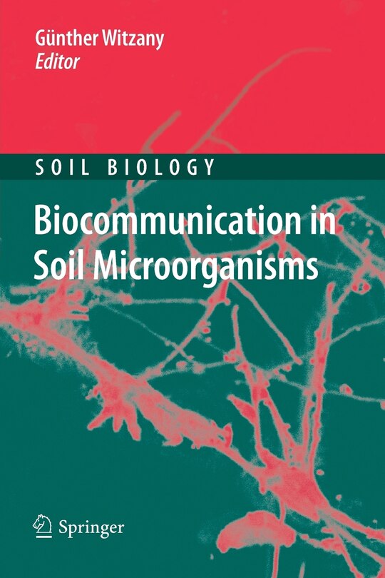 Front cover_Biocommunication in Soil Microorganisms