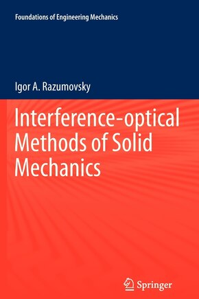 Interference-optical Methods of Solid Mechanics