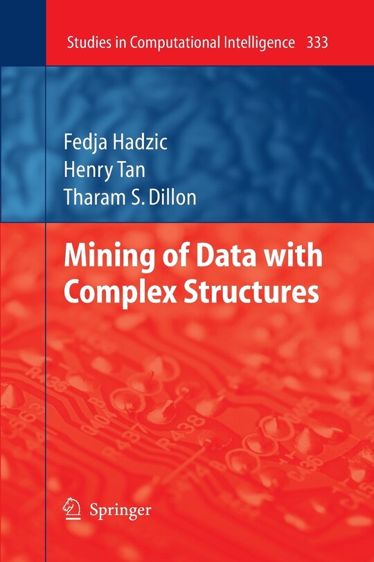 Front cover_Mining of Data with Complex Structures
