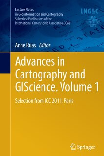 Couverture_Advances in Cartography and GIScience. Volume 1