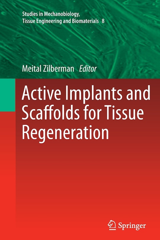 Front cover_Active Implants and Scaffolds for Tissue Regeneration