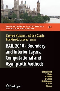 Couverture_BAIL 2010 - Boundary and Interior Layers, Computational and Asymptotic Methods
