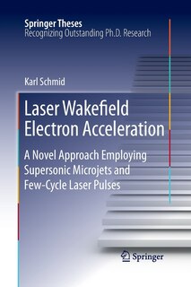 Couverture_Laser Wakefield Electron Acceleration
